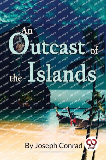 An Outcast Of The Islands