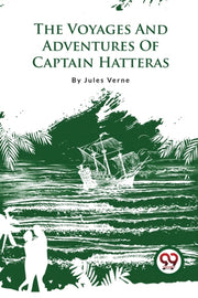 The Voyages And Adventures Of Captain Ha By Verne, Jules