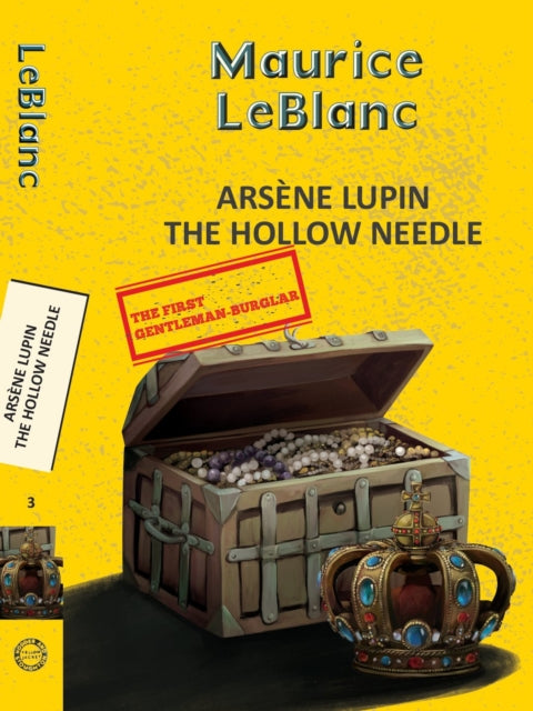 Arsene Lupin 3 The Hollow Needle