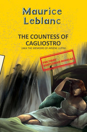 Arsene Lupin 13 The Countess Of Caglio By Maurice Leblanc