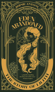 Eden Abandoned By Shinie Antony