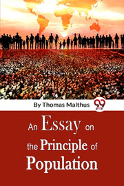 Essay On The Principle Of Population By Malthus, Thomas