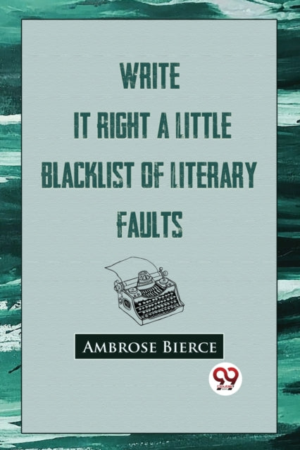 Write It Right: A Little Blacklist Of Li
