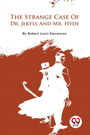 The Strange Case Of Dr. Jekyll And Mr. H By Stevenson, Robert Lo