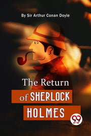 Return Of Sherlock Holmes