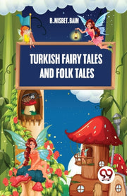 Turkish Fairy Tales And Folk Tales By Bain, R. Nisbet.