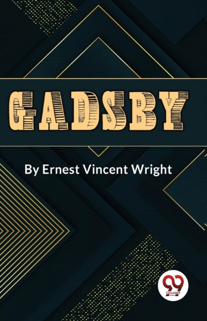 Gadsby A Story Of Over 50,000 Words With