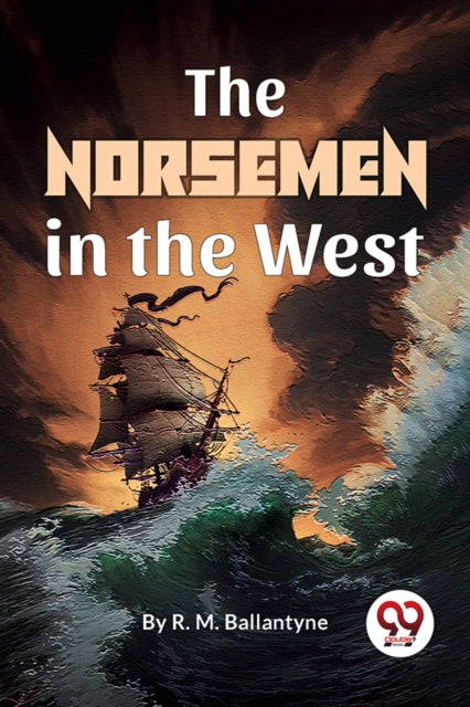 Norsemen In The West