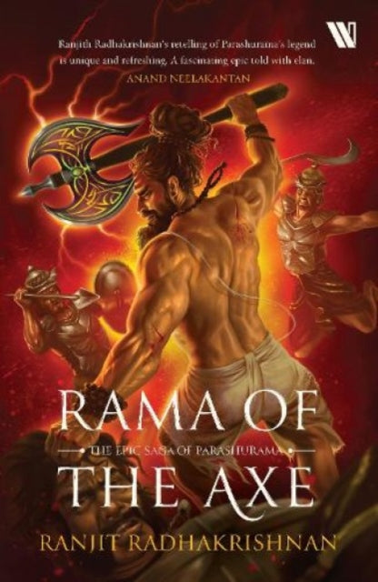 Rama Of The Axe: The Epic Saga Of Parash By Radhakrishnan, Ranji
