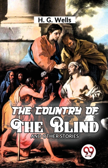 The Country Of The Blind And Other Story