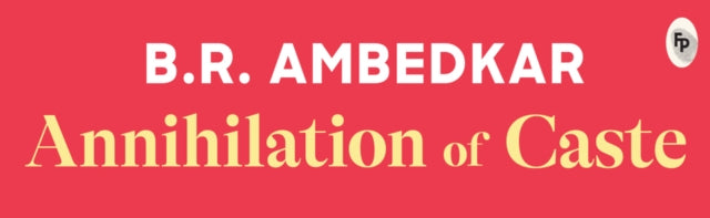 Annihilation Of Caste