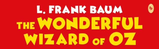Wonderful Wizard Of Oz Deluxe Hardbound