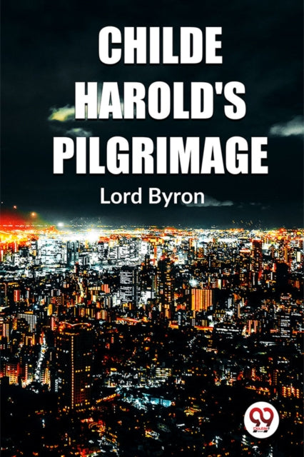 Childe Harolds Pilgrimage