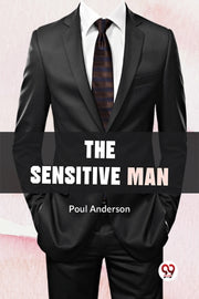 Sensitive Man