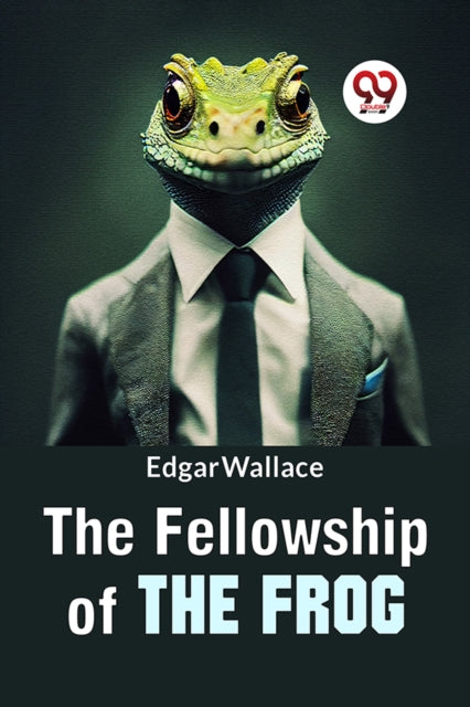 Fellowship Of The Frog