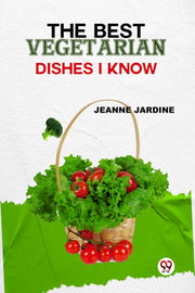 Best Vegetarian Dishes I Know