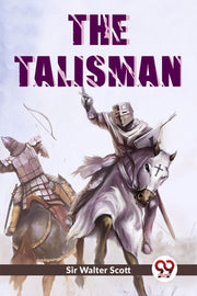 Talisman By Scott, Sir Walter