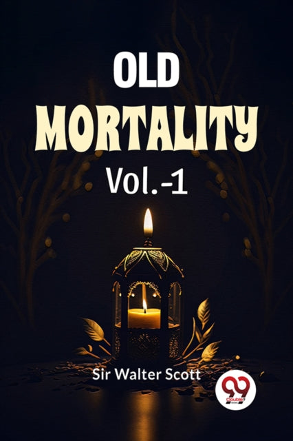 Old Mortality Vol1