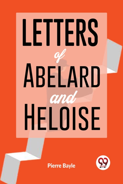 Letters Of Abelard & Heloise