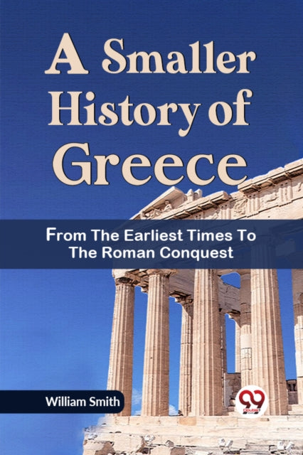A Smaller History Of Greece From The Ear