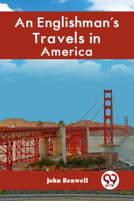An Englishman's Travels In America