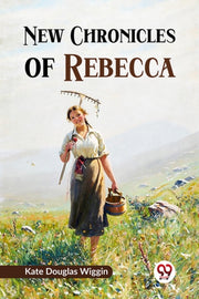 New Chronicles Of Rebecca