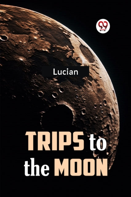 Trips To The Moon
