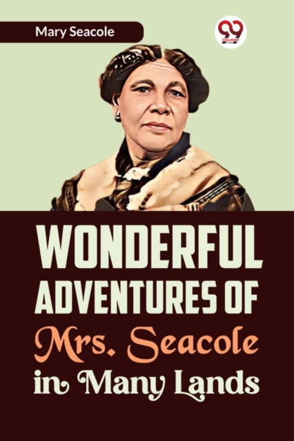 Wonderful Adventures Of Mrs. Seacole In