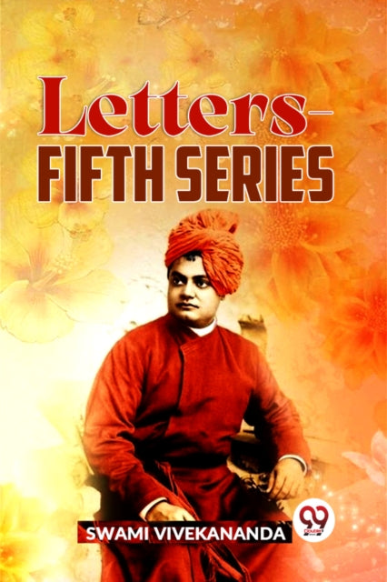 Letters-fifth Series