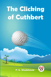 The Clicking Of Cuthbert