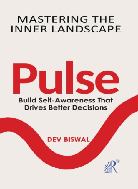 Mastering The Inner Landscape Pulse