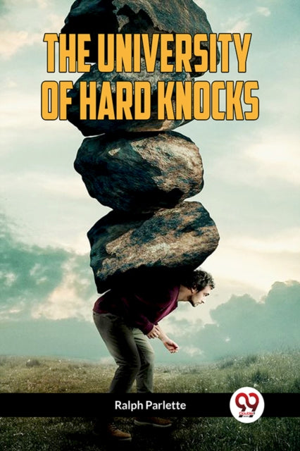 The University Of Hard Knocks