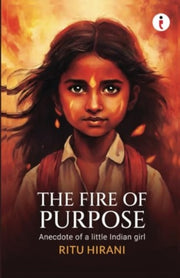 Fire Of Purpose