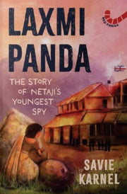 Lakshmi Panda The Story Of Netajis Young