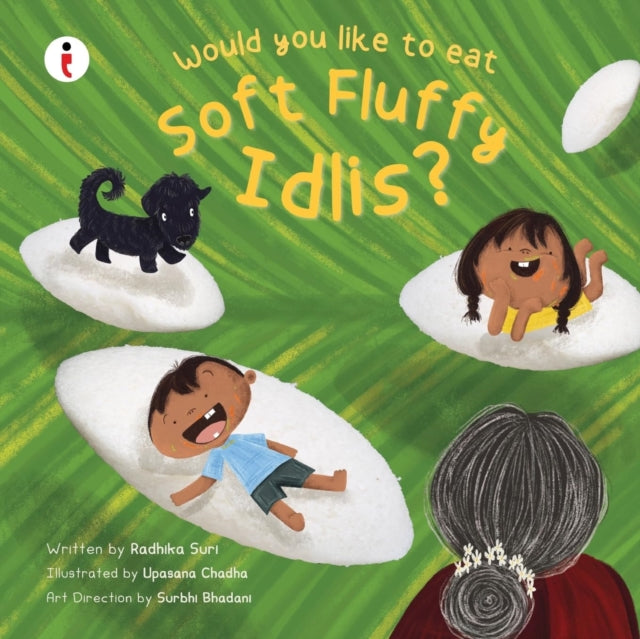 Would You Like To Eat Soft Fluffy Idlis