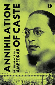 Annihilation Of Caste By Bhimrao, Ramji Ambed