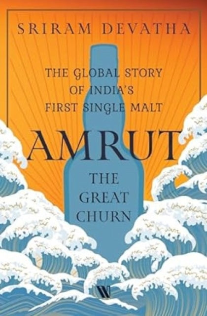 Amrutthe Great Churn The Global Story Of