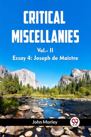 Critical Miscellanies Vol.-ii Essay 4: J