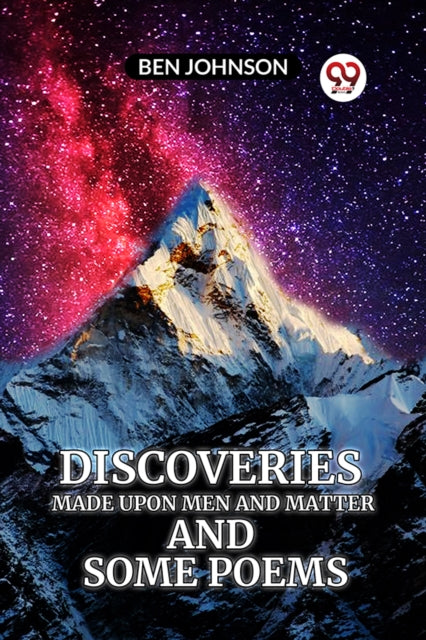 Discoveries Made Upon Men And Matter And