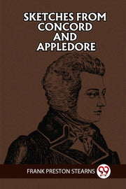 Sketches From Concord And Appledore