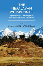 Himalayan Whisperings By Semwal, M.m.