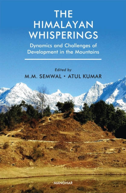 Himalayan Whisperings By Semwal, M.m.