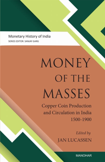 Money Of The Masses By Lucassen, Jan