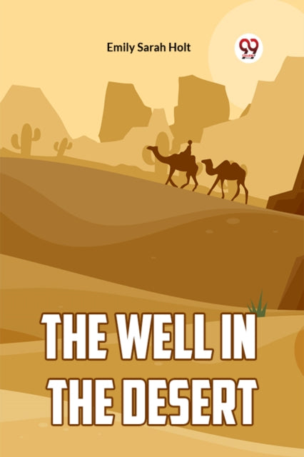The Well In The Desert