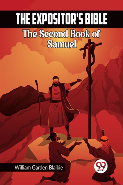 The Expositor's Bible The Second Book Of