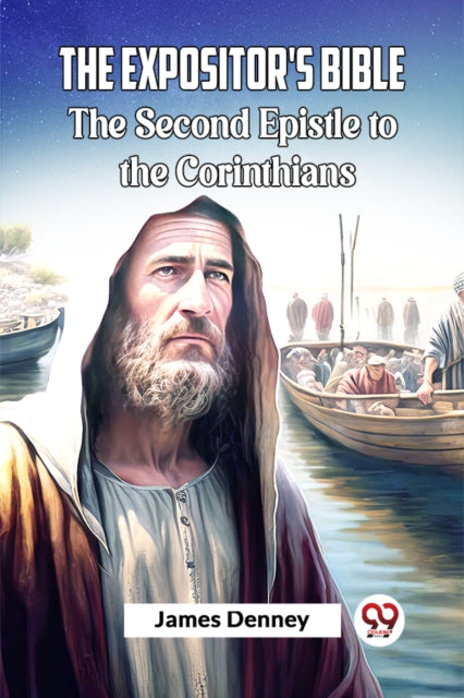 The Expositor's Bible The Second Epistle
