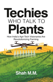 Techies Who Talk To Plants