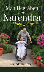 Maa Heeraben & Narendra
