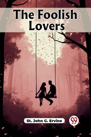 The Foolish Lovers