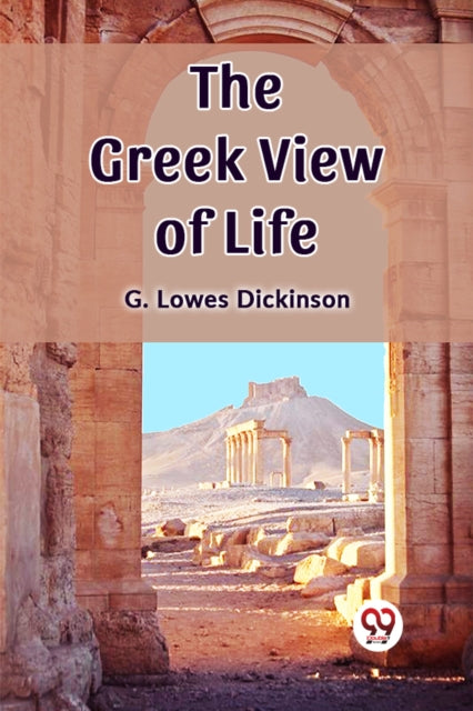 The Greek View Of Life